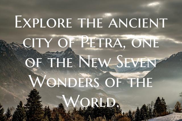 Explore the ancient city of Petra, one of the New ...